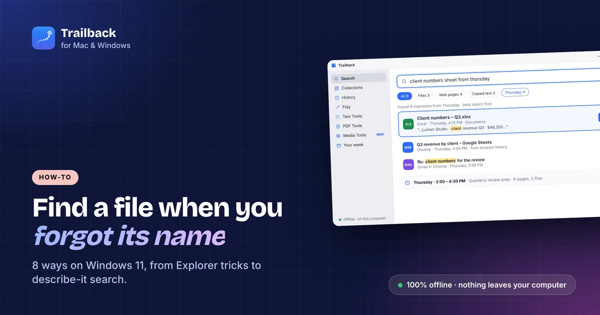How to find a file on Windows 11 when you forgot the name